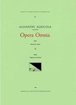 CMM 22 Alexander Agricola (1446-1506), Opera Omnia, Edited by Edward R. Lerner in 5 Volumes. Vol. II Missae, Fragmenta Missarum