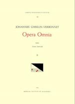 CMM 23 Johannes Ghiselin-Verbonnet (Active Last Part of 15th and Early 16th C.), Opera Omnia, Edited by Clytus Gottwald in 4 Volumes. Vol. II Missae