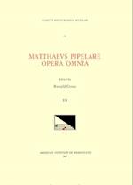 CMM 34 Mathaeus Pipelare (D. Shortly After 1500), Opera Omnia, Edited by Ronald Cross in 3 Volumes. Vol. III Missa Joannes Christi Care - Ecce Puer Me