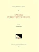 CMM 38 Canons in the Trent Codices, Edited by Richard Loyan