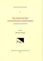 CMM 42 the Unica in the Chansonnier Cordiforme (Paris, Biblioth'eque Nationale, Rothschild 2973), Edited by Edward L. Kottick