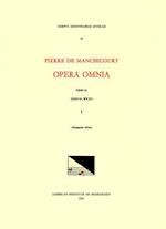 CMM 55 Pierre de Manchicourt (1510-1586), Opera Omnia, Edited by John D. Wicks and Lavern Wagner. Vol. I Attaingnant Motets