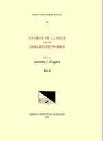 CMM 56 George de la Hele (1547-1586), Collected Works, Edited by Lavern Wagner in 2 Volumes. Vol. II [missae, Motet, Chanson]