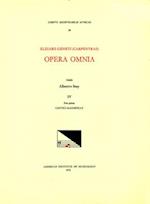 CMM 58 Elzéar Genet (Carpentras) (Ca. 1470-1548), Opera Omnia, Edited by Albert Seay in 5 Volumes. Vol. IV, Part 1