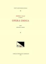 CMM 65 Heinrich Isaac (Ca. 1450-1517), Opera Omnia, Edited by Edward R. Lerner. Vol. II [alternatim Masses for Five Voices, I]