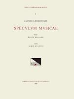 CSM 3 Jacobus Leodiensis (Jacobus of Liège) (1260?-1330?), Speculum Musicae, Edited by Roger Bragard in 7 Volumes. Vol. IV Liber Quartus