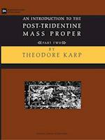 Msd 54-2 Theodore Karp, an Introduction to the Post-Tridentine Mass Proper, Part 2