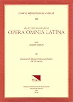 CMM 109 Mateo Romero (Maestro Capitán) (Ca. 1575-1647), Opera Omnia Latina, Edited by Judith Etzion. Vol. III Canticae B. Mariae Virginis Et Psalmi. 8