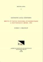 Misc 6 Giovanni Luca Conforti, Breve Et Facile Maniera d'Essercitarsi a Far Passaggi (Rome, 1593), Edited by M. Bradshaw