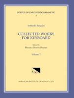 Cekm 5 Bernardo Pasquini (1637-1710), Collected Works for Keyboard, Edited by Maurice Brooks Haynes. Vol. VII