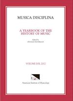 Musica Disciplina, Vol. 57, 2012