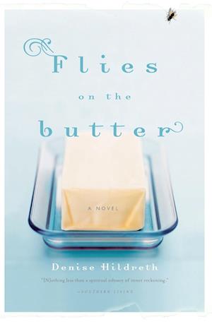 Flies on the Butter