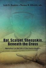 Bat, Scalpel, Sheepskin, Beneath the Cross