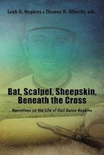 Bat, Scalpel, Sheepskin, Beneath the Cross