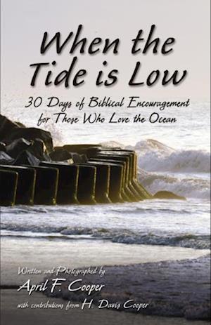 When the Tide is Low