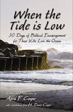 When the Tide is Low