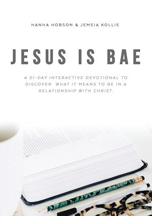 Jesus Is Bae