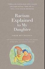 Racism Explained To My Daughter