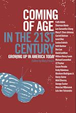Coming of Age in the 21st Century