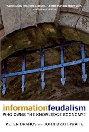 Information Feudalism