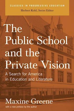 The Public School and the Private Vision