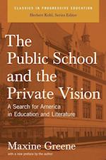 The Public School and the Private Vision