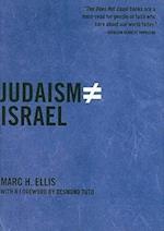 Ellis, M:  Judaism Does Not Equal Israel