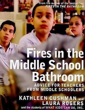 Fires In The Middle School Bathroom