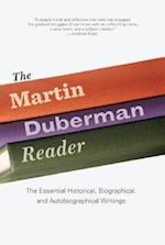 Duberman, M:  The Martin Duberman Reader