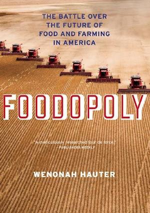 Hauter, W:  Foodopoly