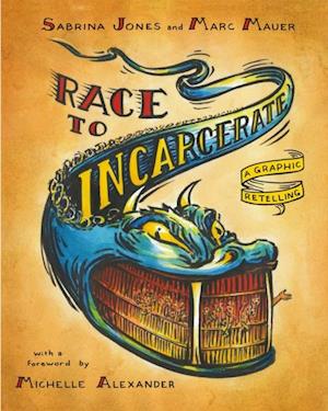 Race to Incarcerate