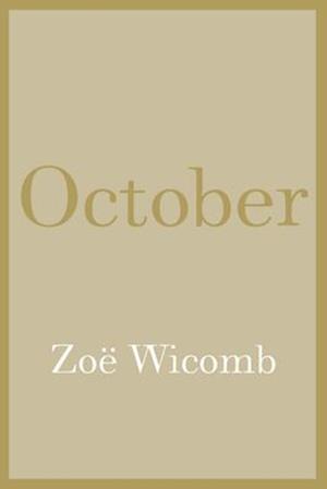 October : A Novel