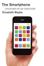 Woyke, E:  The Smartphone