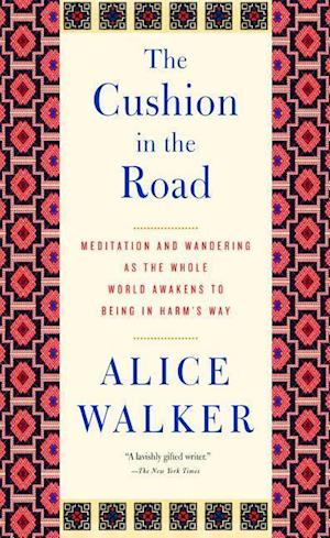 Walker, A:  The Cushion In The Road