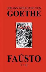 Fauxsto (La Kompleta Dramo de Goethe En Esperanto)