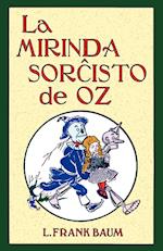 La Mirinda Sorchisto de Oz (Romantraduko Al Esperanto)