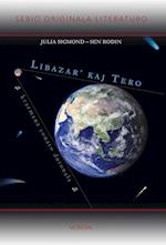 Libazar' Kaj Tero (Originala Romano En Esperanto)