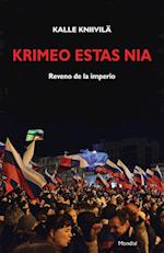 Krimeo Estas Nia. Reveno de La Imperio (Originala Nefikcia Rakonto En Esperanto)