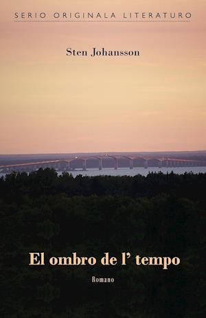 El ombro de l' tempo (Originala romano en Esperanto)