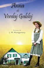 Anna de Verdaj Gabloj (Romantraduko al Esperanto)