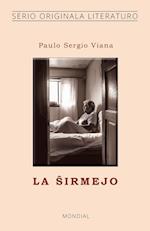 La ¿irmejo (Originala literaturo en Esperanto)