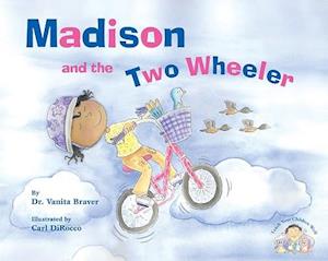 Madison and the Two-Wheeler