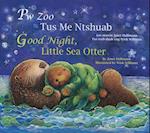 Good Night, Little Sea Otter (Hmong/Eng)