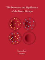 The Discovery and Significance of the Blood Groups