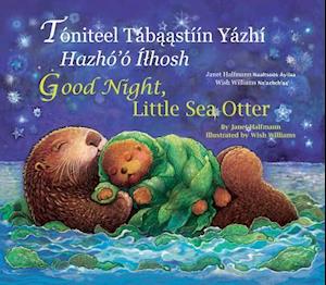 Good Night Little Sea Otter (Navajo/English)