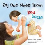 Red Socks/Zaj Dab Neeg Thom