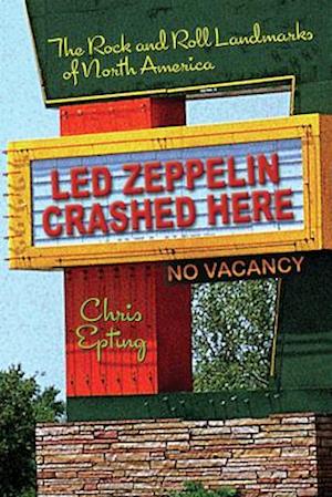 Led Zeppelin Crashed Here