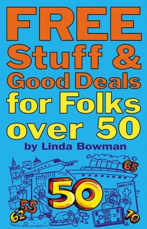 Free Stuff and Good Deals for Folks Over 50
