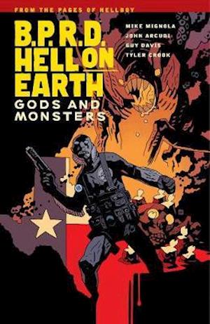 B.p.r.d. Hell On Earth Volume 2: Gods And Monsters