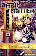Dark Matter, Volume 1
